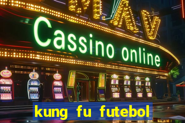 kung fu futebol clube download 1080p